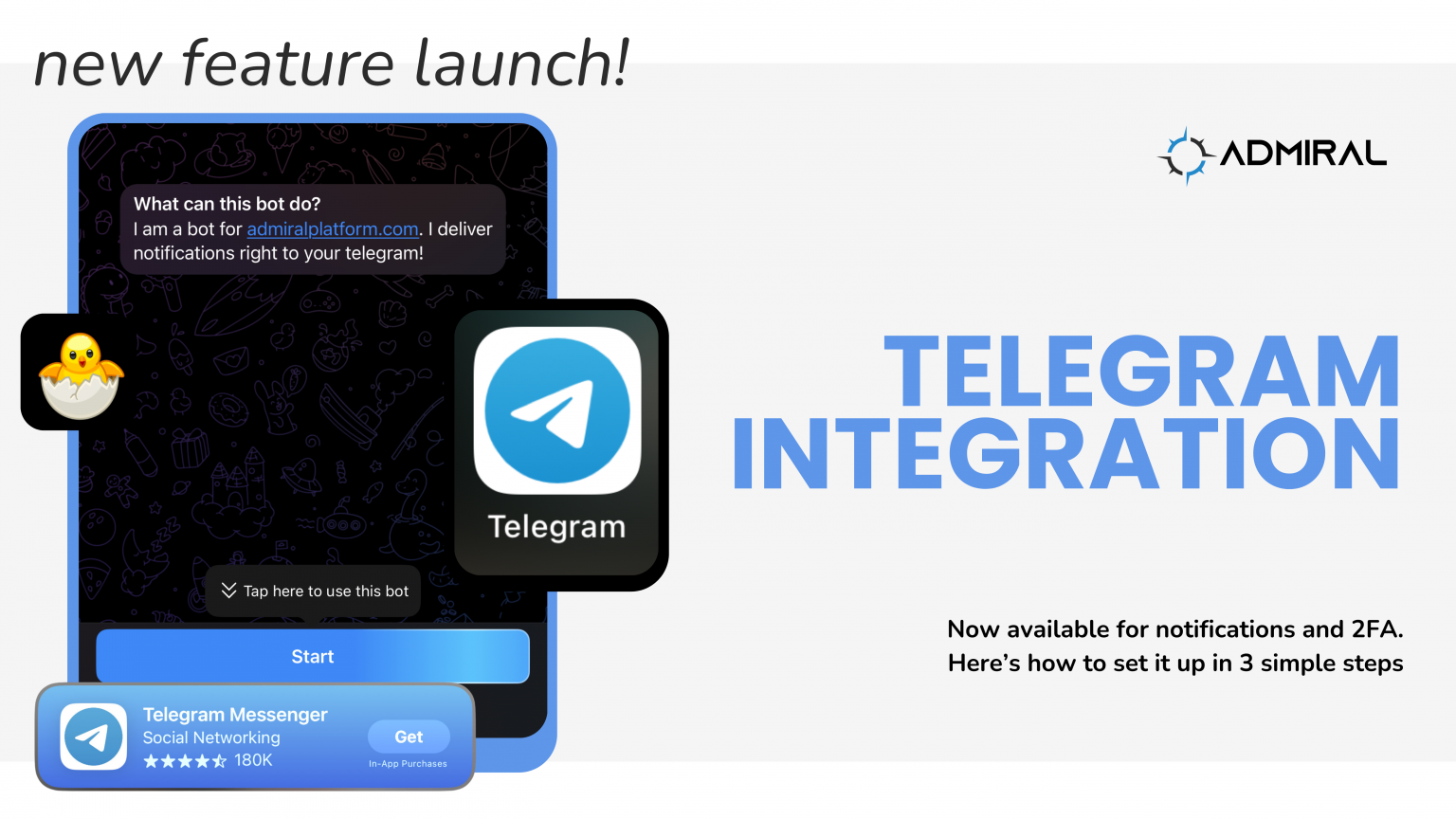 New feature launch telegram integration admiral platform